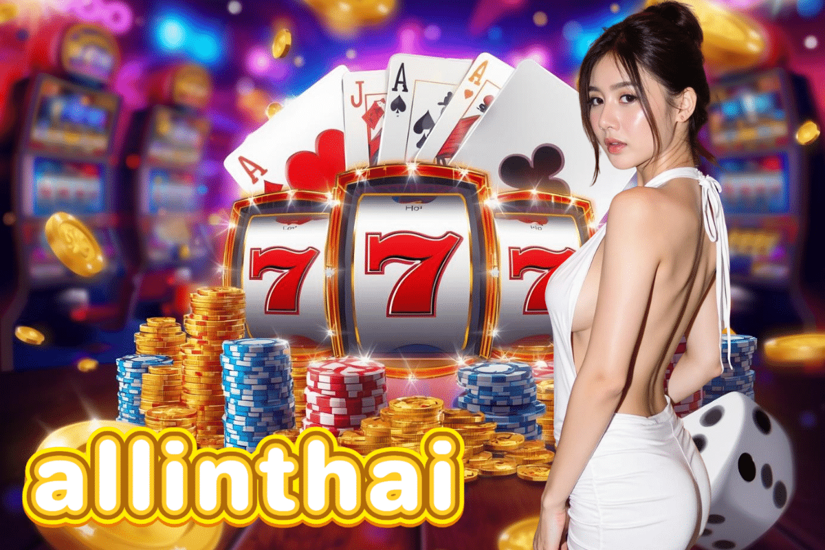 allinthai สล็อต